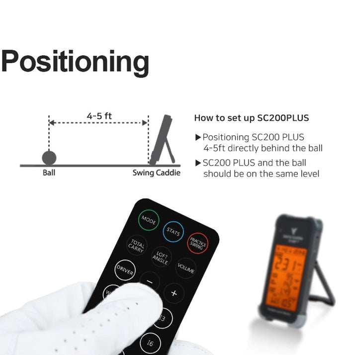 Headline: Positioning How to Set Up SC200 Plus
Bullet Points: Positioning SC200 Plus 4-5 ft directly behind the ball, SC200 Plus and the ball should be on the same level 